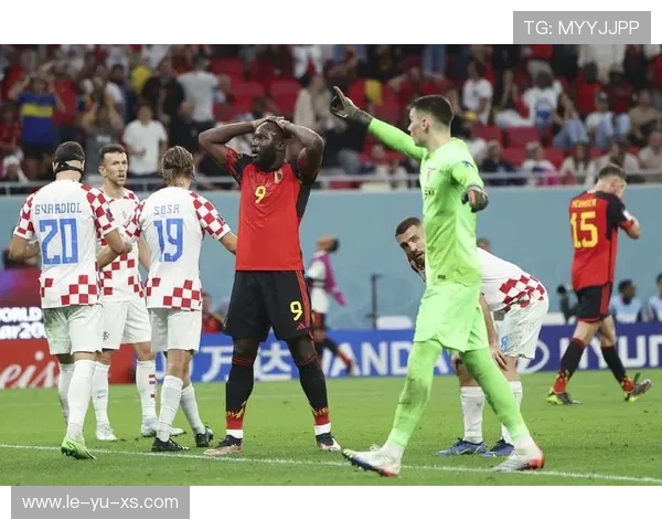 正义之师：卢卡库领衔比利时锋线冲击世界杯荣耀